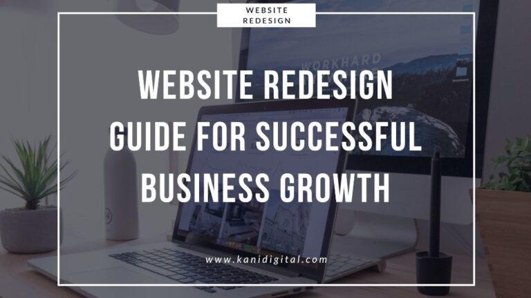 Website Redesign Guide For Successful Business Growth